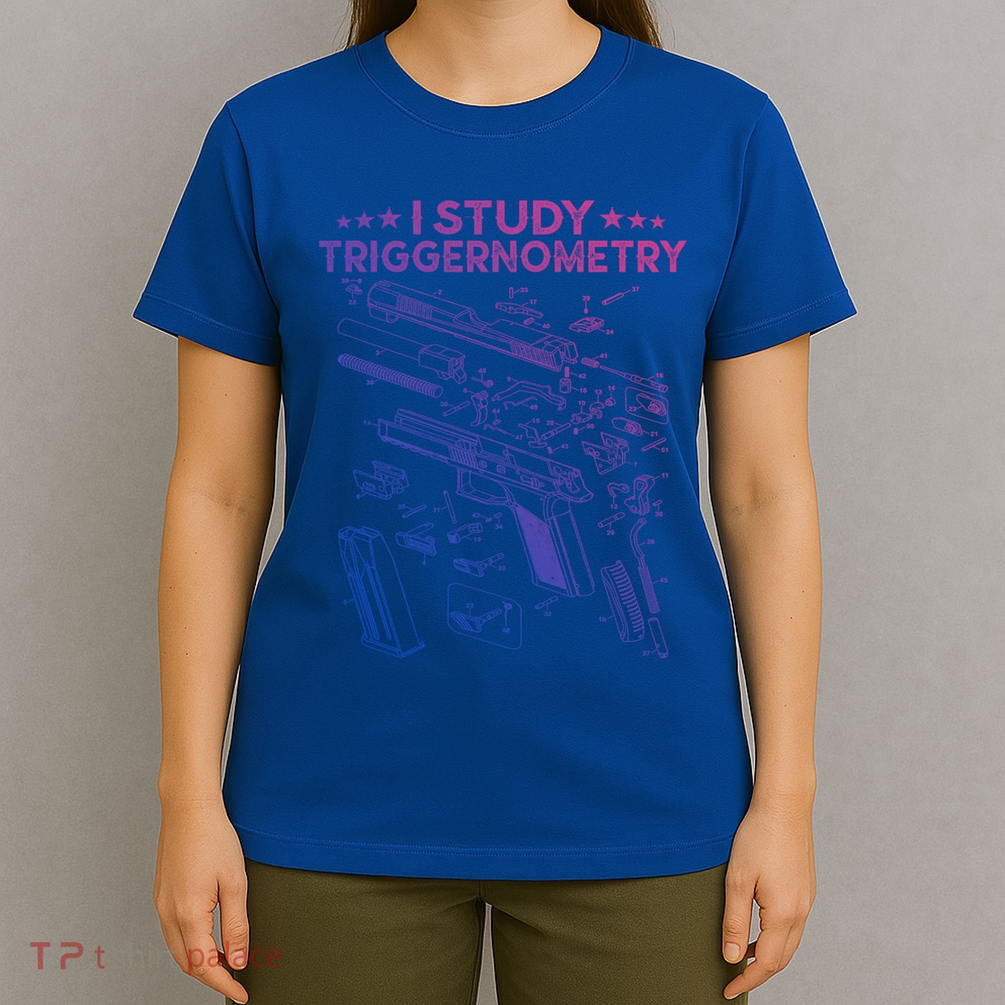 I Study Triggernometry Gun Funny Gift Veteran Christmas Gift T-Shirt