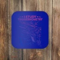 I Study Triggernometry Gun Funny Gift Veteran Christmas Gift Coaster thumb 0