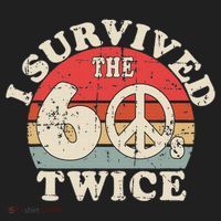 I Survived The Sixties 60s Twice Women's Sweatshirt thumb 2