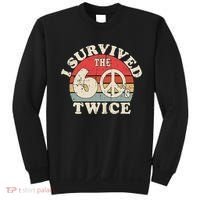 I Survived The Sixties 60s Twice Sweatshirt thumb 0