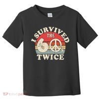 I Survived The Sixties 60s Twice Toddler T-Shirt thumb 0