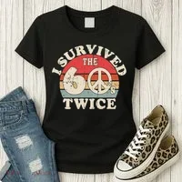 I Survived The Sixties 60s Twice Women's T-Shirt thumb 3