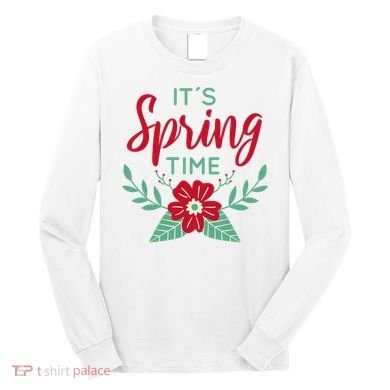 It's Spring Time Flower Long Sleeve Shirt