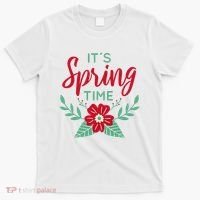 It's Spring Time Flower T-Shirt thumb 0