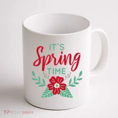 It's Spring Time Flower Coffee Mug back