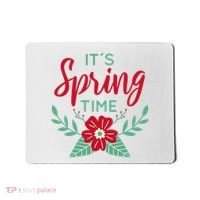 It's Spring Time Flower Mousepad thumb 0