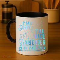 IM Sorry The Nice Bartender Is On Vacation Funny Coffee Mug thumb 4