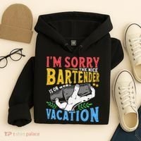 IM Sorry The Nice Bartender Is On Vacation Funny Bartending Hoodie thumb 4