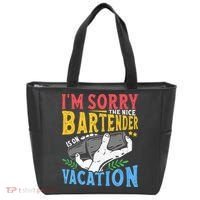 IM Sorry The Nice Bartender Is On Vacation Funny Bartending Tote Bag thumb 0