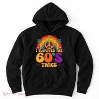 I Survived The 60s Twice Sixties 70th 70s Year Old Birthday Hoodie thumb 0