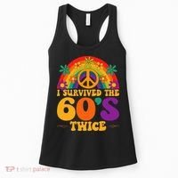 I Survived The 60s Twice Sixties 70th 70s Year Old Birthday Women's Tank Top thumb 0
