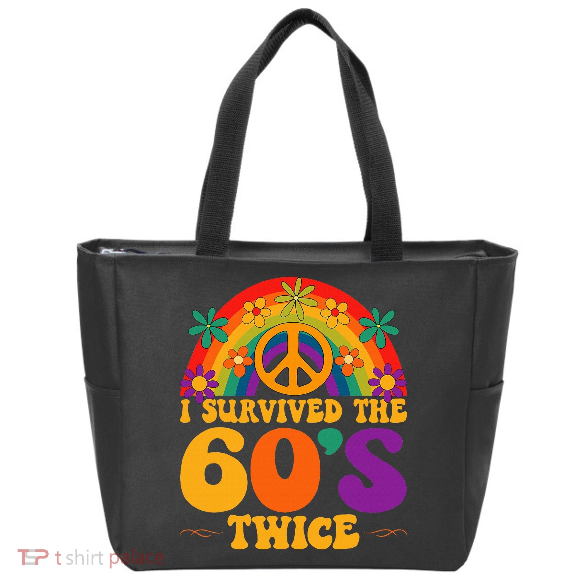 I Survived The 60s Twice Sixties 70th 70s Year Old Birthday Tote Bag