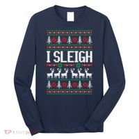I Sleigh Ugly Christmas Sweater Long Sleeve Shirt thumb 0