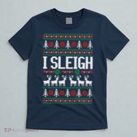 I Sleigh Ugly Christmas Sweater T-Shirt thumb 5