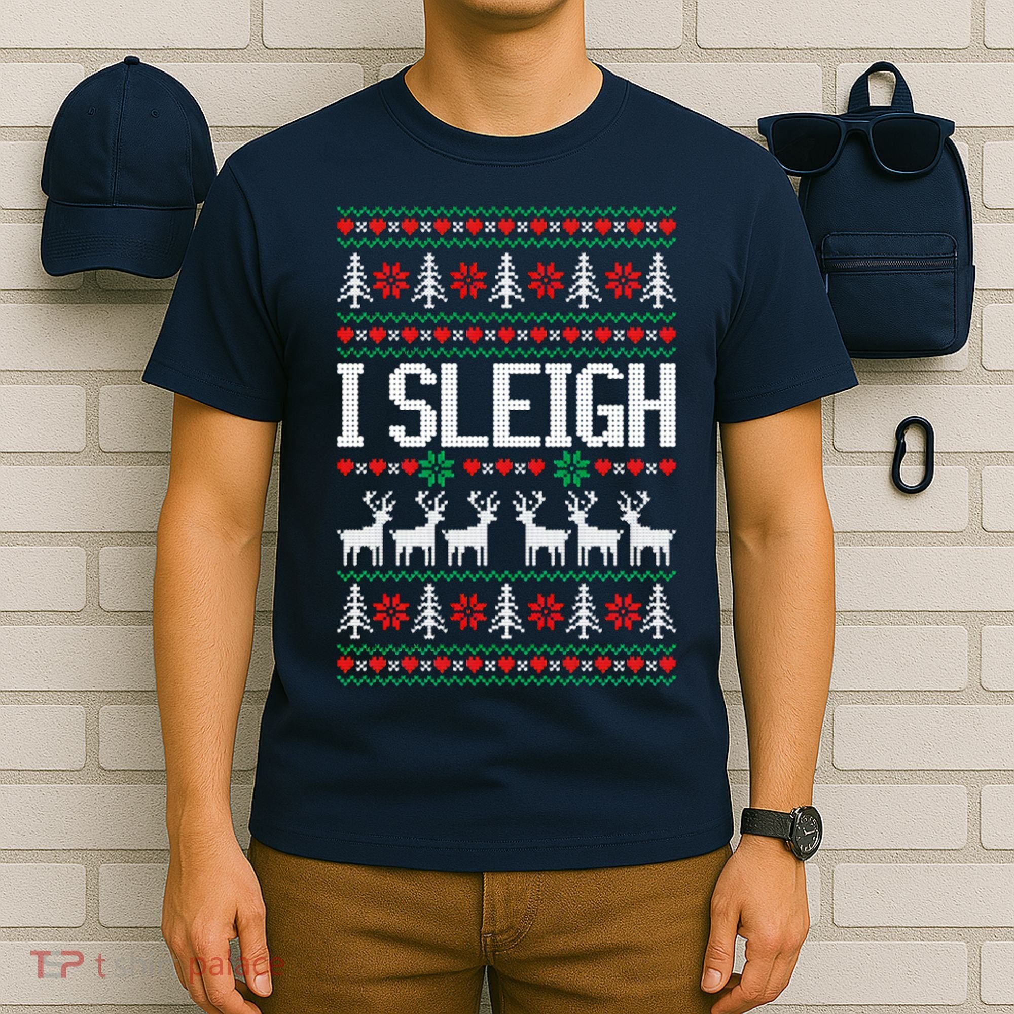 I Sleigh Ugly Christmas Sweater T-Shirt