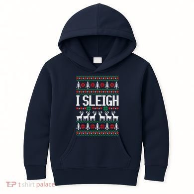 I Sleigh Ugly Christmas Sweater Kids Hoodie
