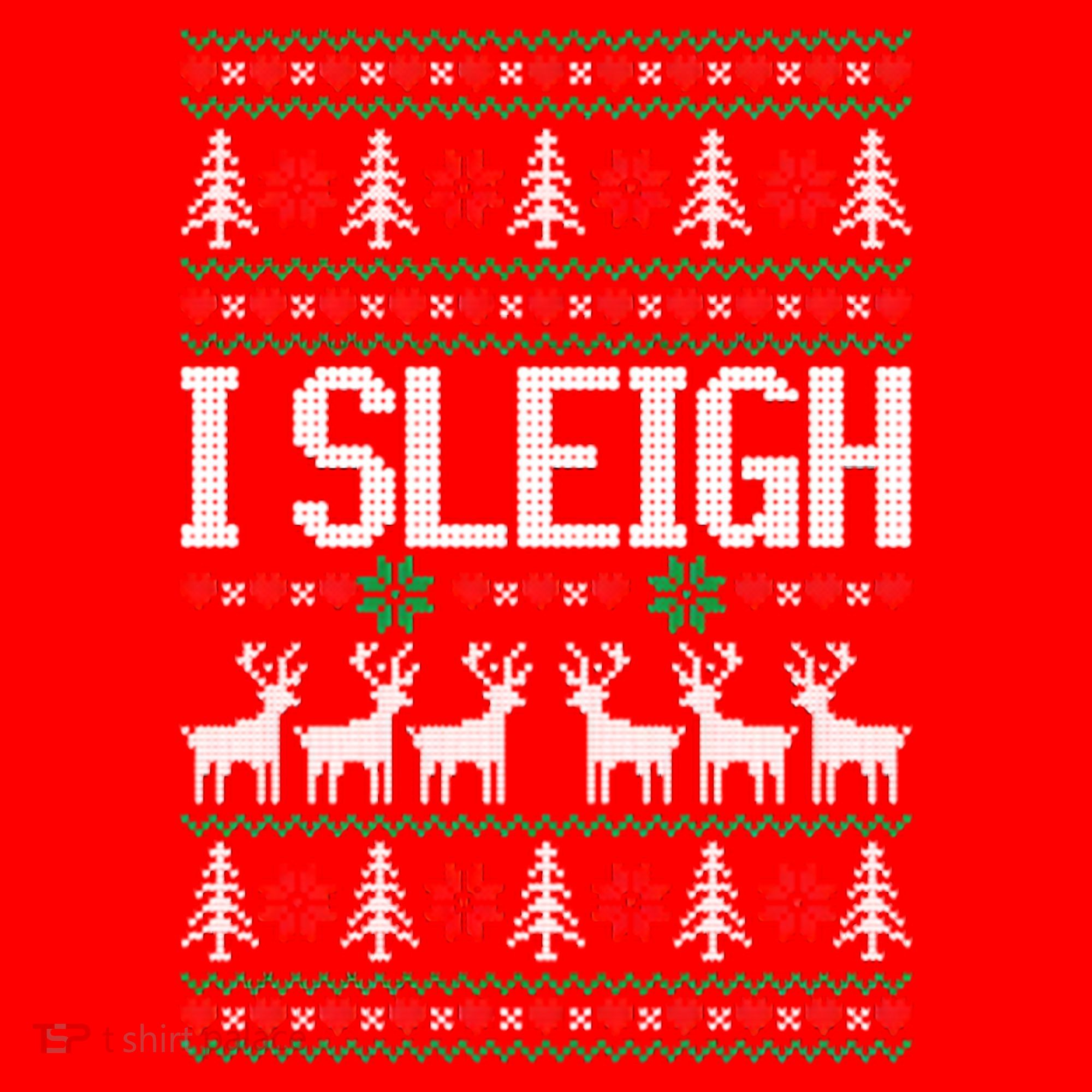 I Sleigh Ugly Christmas Sweater Santa Hat