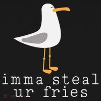 Imma Steal Ur Fries T-Shirt thumb 7