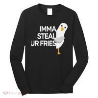 Imma Steal Ur Fries Long Sleeve Shirt thumb 0