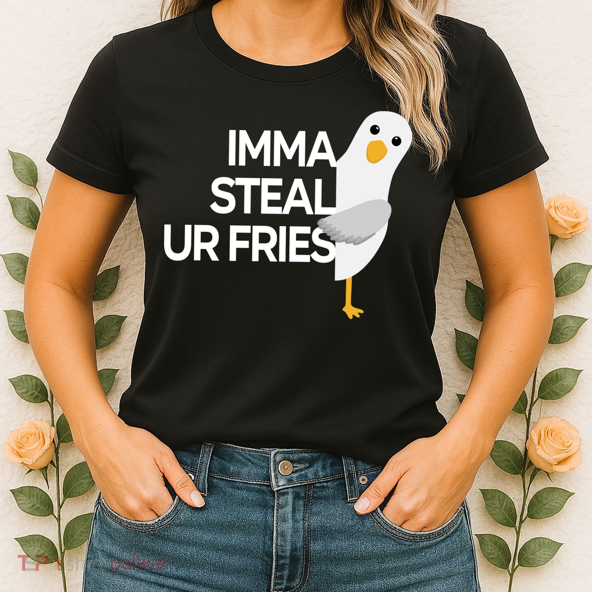 Imma Steal Ur Fries Women's T-Shirt