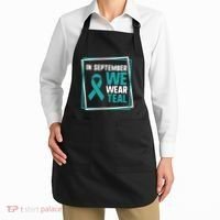 In September We Wear Teal Cervical Ovarian Cancer Awareness Apron thumb 2