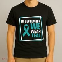 In September We Wear Teal Cervical Ovarian Cancer Awareness T-Shirt thumb 3