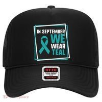 In September We Wear Teal Cervical Ovarian Cancer Awareness Hat thumb 0