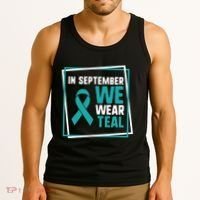 In September We Wear Teal Cervical Ovarian Cancer Awareness Tank Top thumb 3