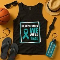 In September We Wear Teal Cervical Ovarian Cancer Awareness Tank Top thumb 4