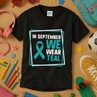 In September We Wear Teal Cervical Ovarian Cancer Awareness Kids T-Shirt thumb 3