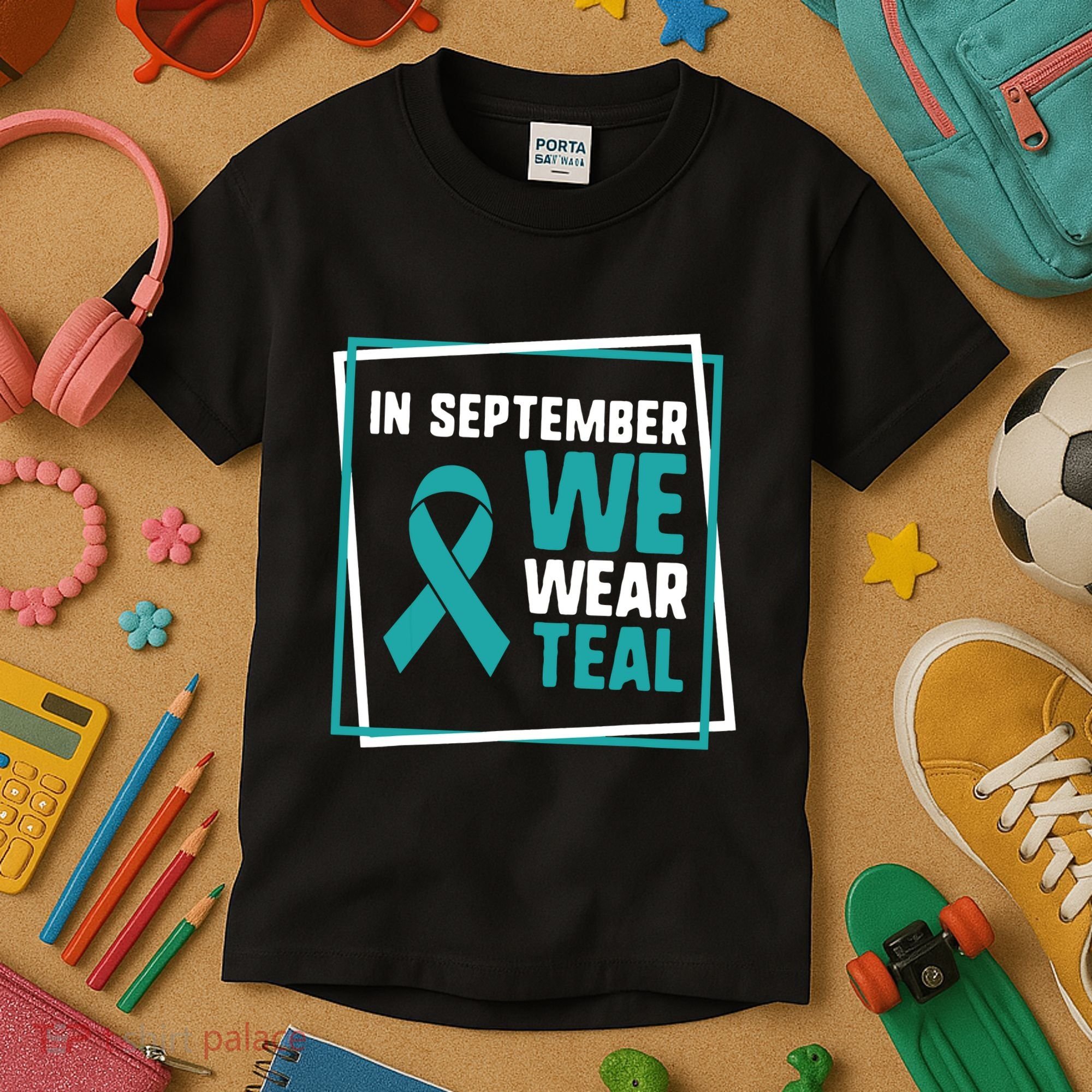 In September We Wear Teal Cervical Ovarian Cancer Awareness Kids T-Shirt