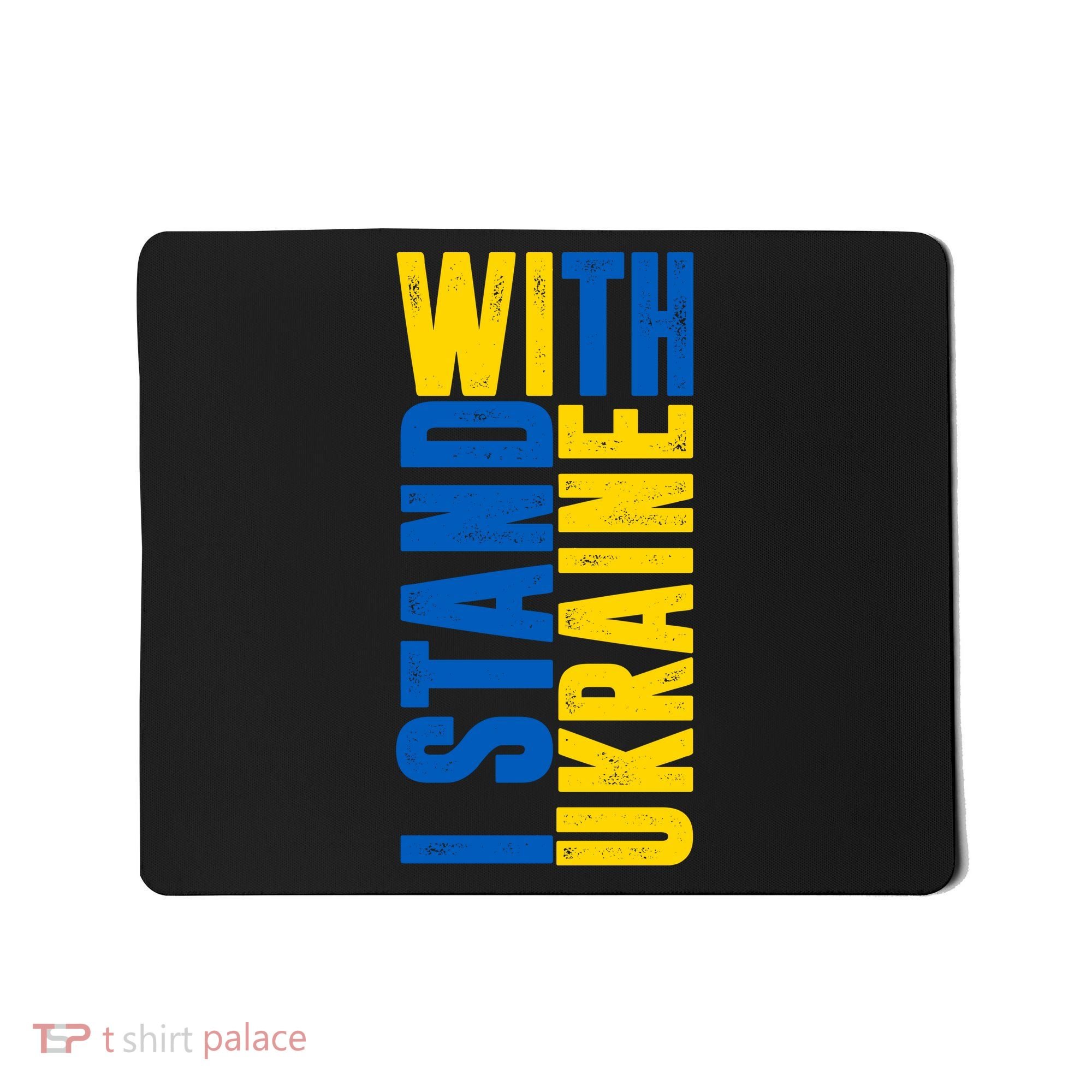I Stand With Ukraine Mousepad