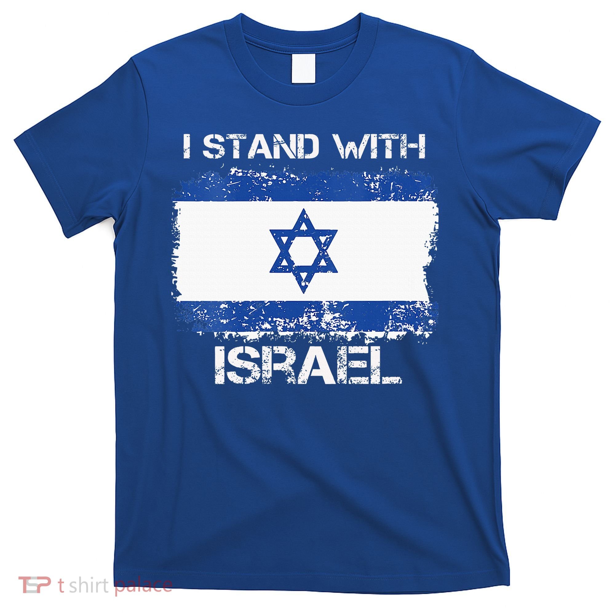 I Stand With Israel Support Israel Love Israeli Brotherhood T-Shirt