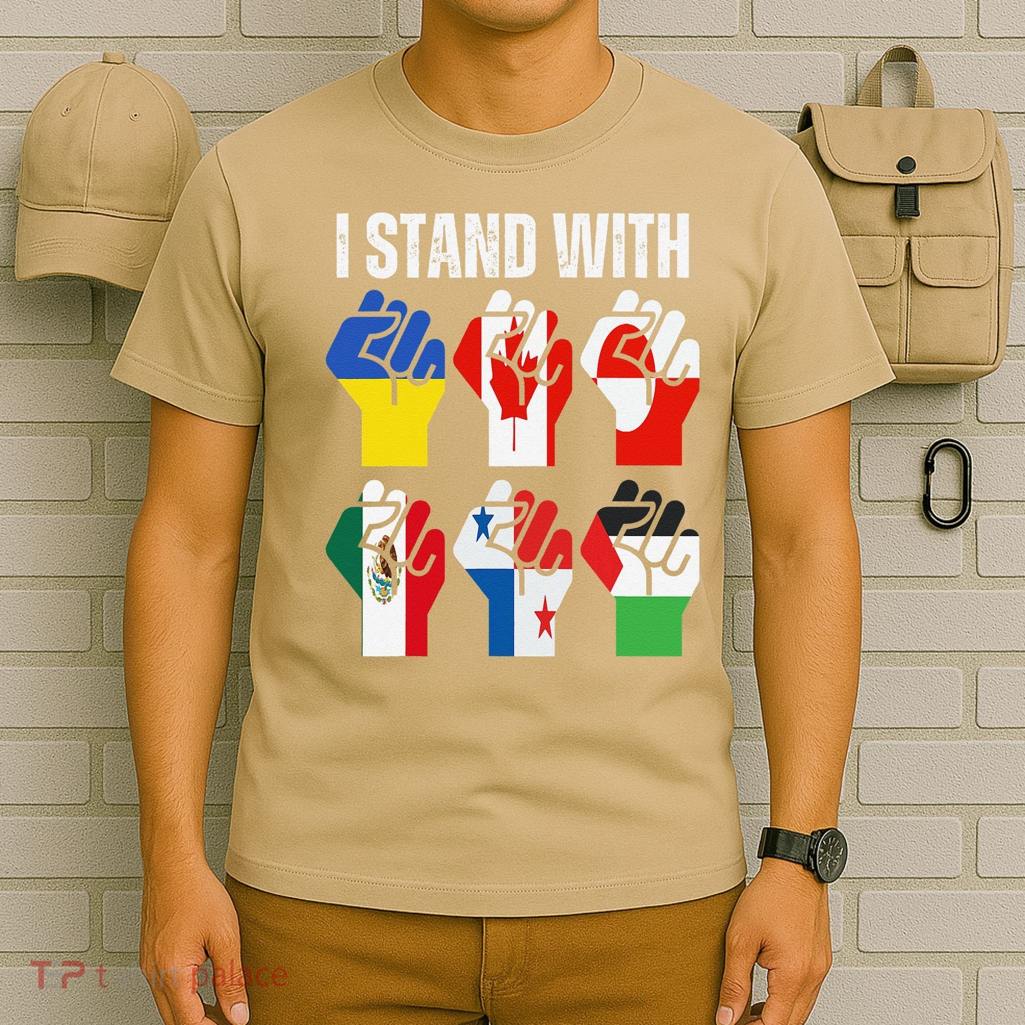I Stand With Ukraine Canada Greenland Mexico Panama Gaza T-Shirt