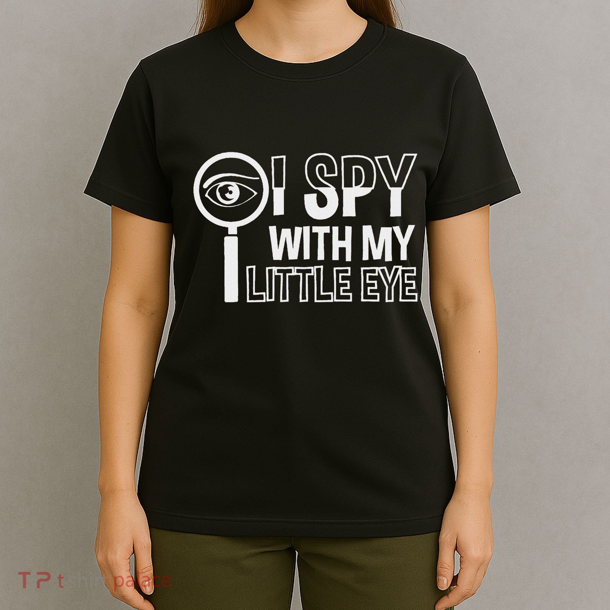 I Spy With My Eye Secret Agents T-Shirt