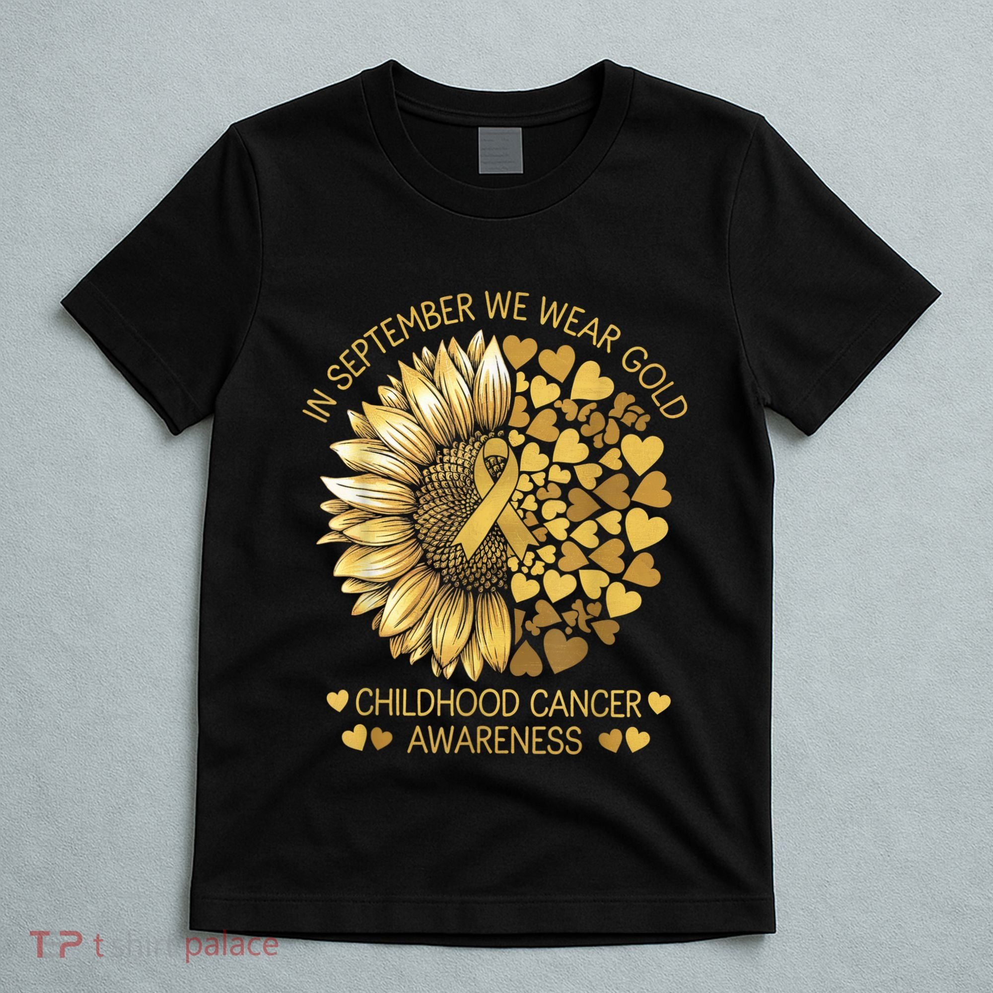 In September We Wear Gold Childhood Cancer Awareness T-Shirt