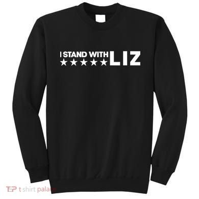 I Stand With Liz Support Liz Cheney Politic Sweatshirt