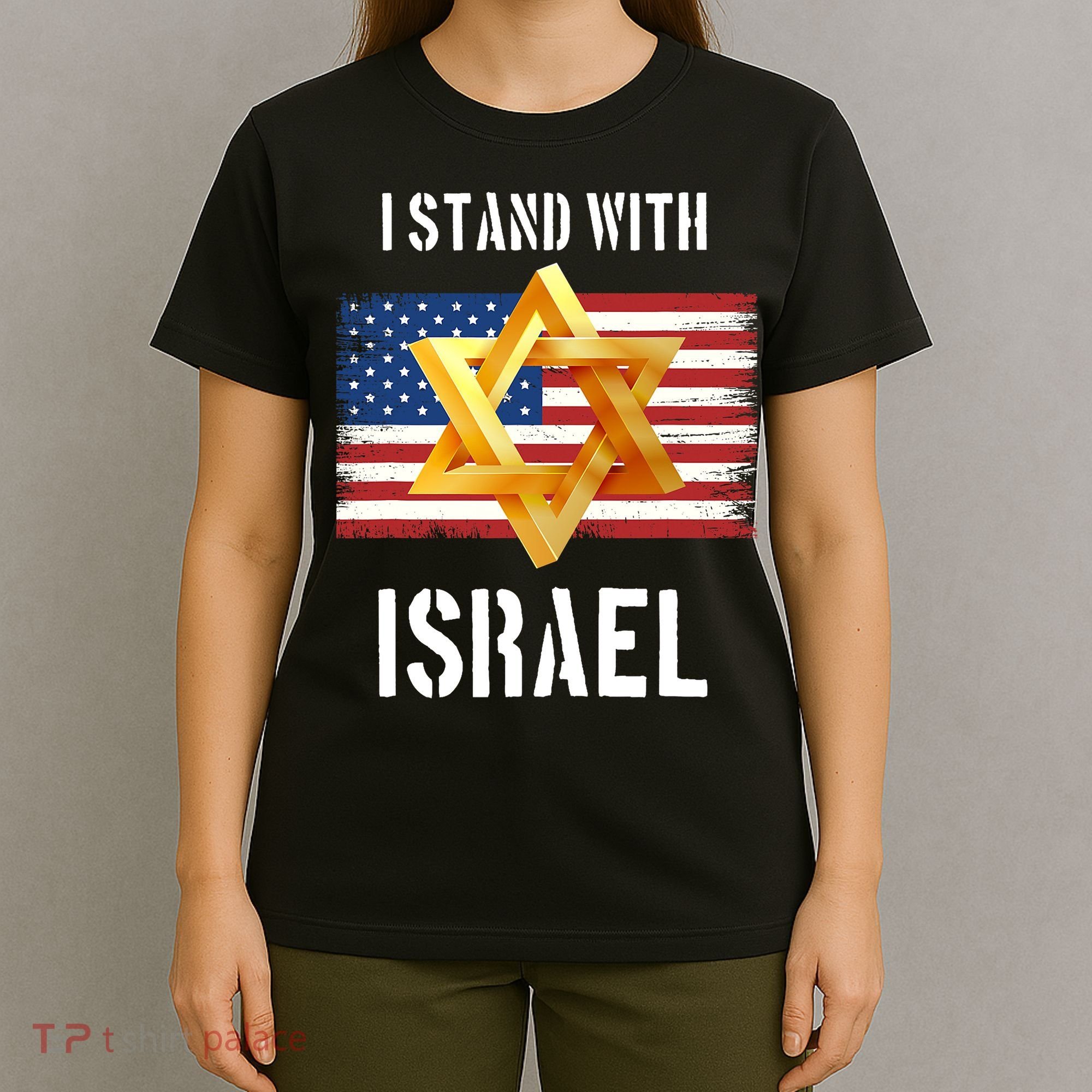 I Stand With Israel Israel Palestine Conflict Support Israel T-Shirt