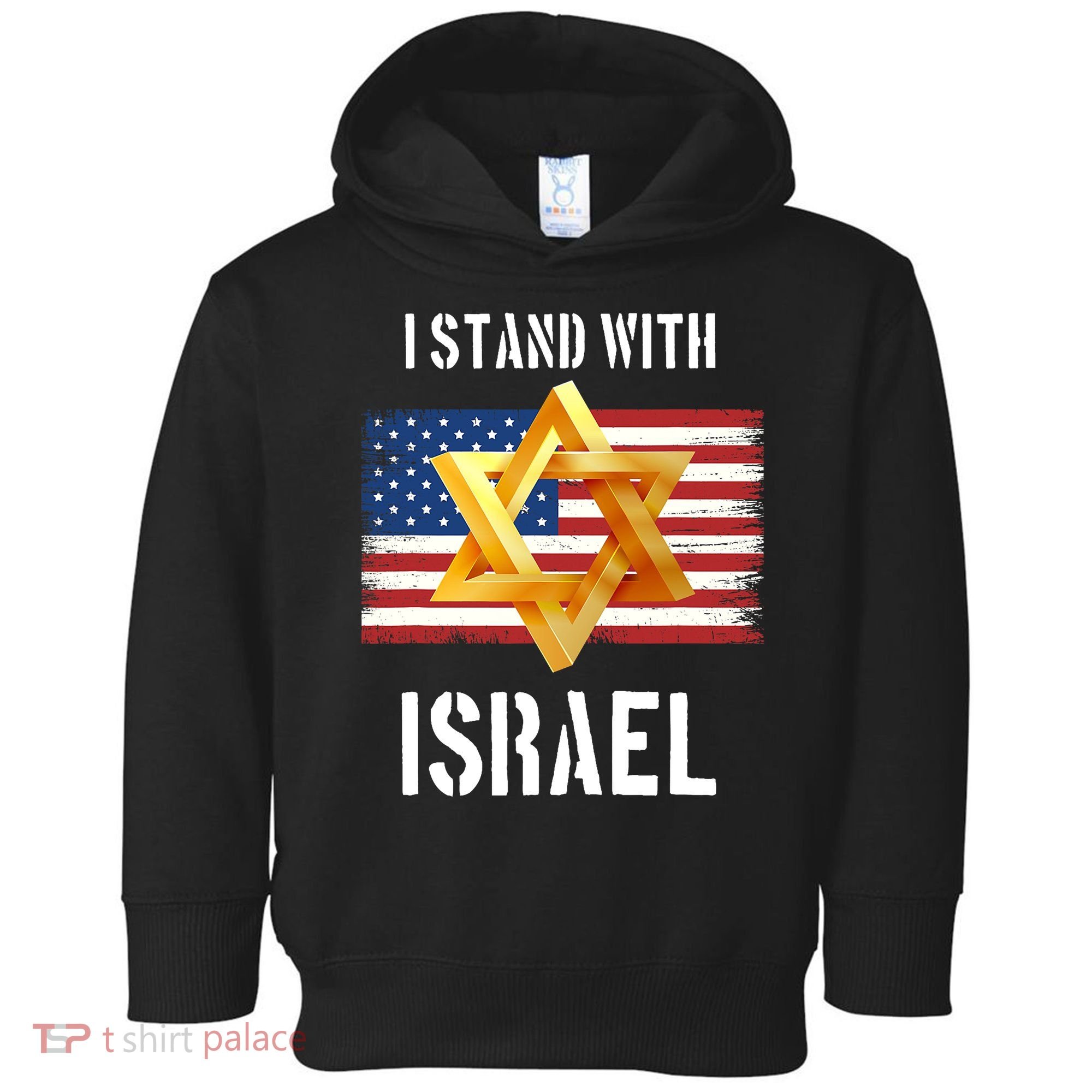 I Stand With Israel Israel Palestine Conflict Support Israel Toddler Hoodie