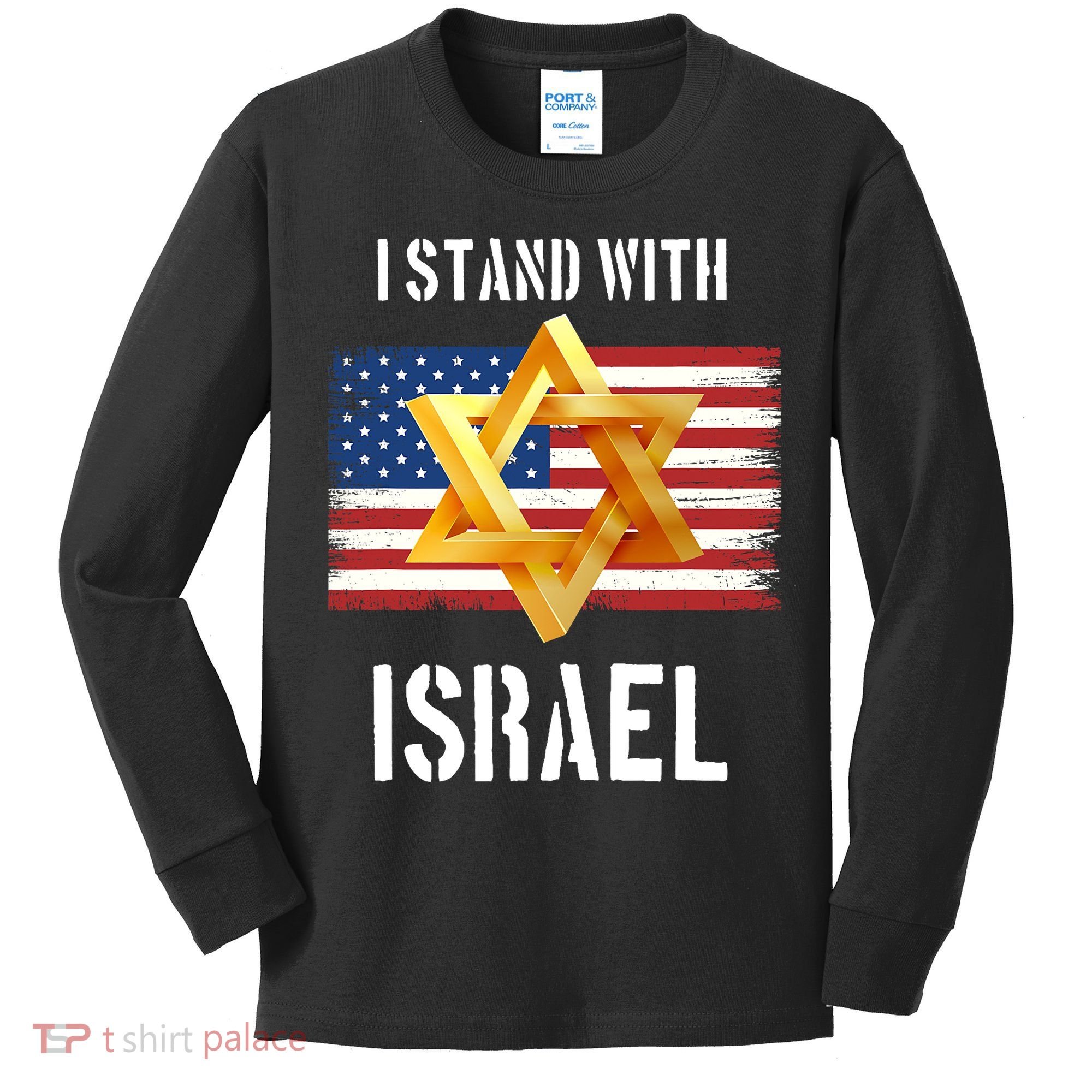 I Stand With Israel Israel Palestine Conflict Support Israel Kids Long Sleeve Shirt