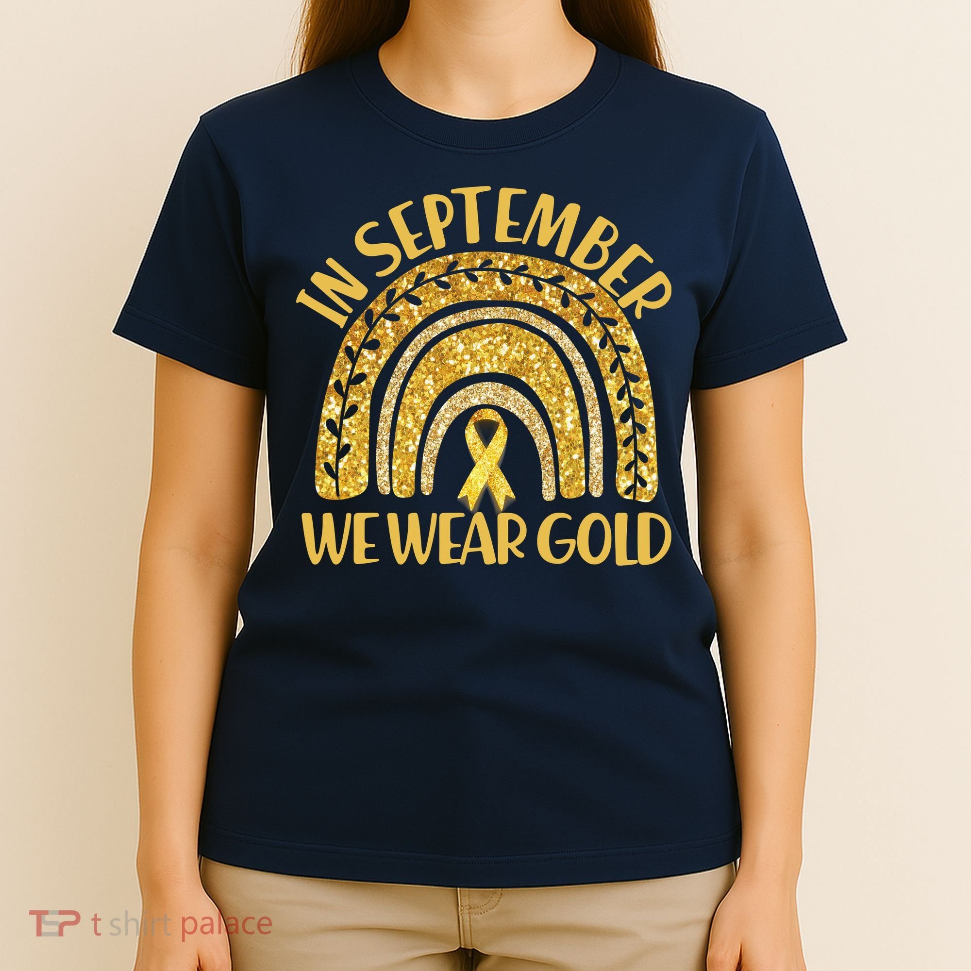 In September We Wear Gold Childhood Cancer Awareness Golden Rainbow T-Shirt