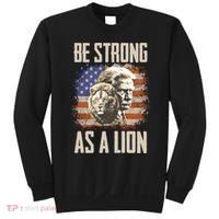 I Stand With Trump Be Strong As A Lion Sweatshirt thumb 0