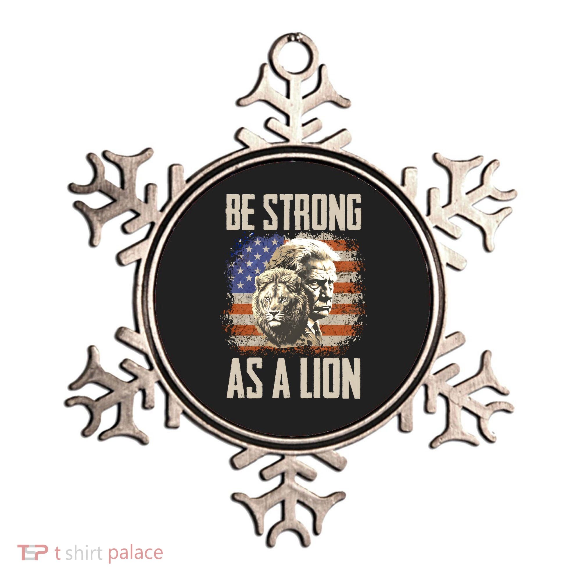 I Stand With Trump Be Strong As A Lion Ornament