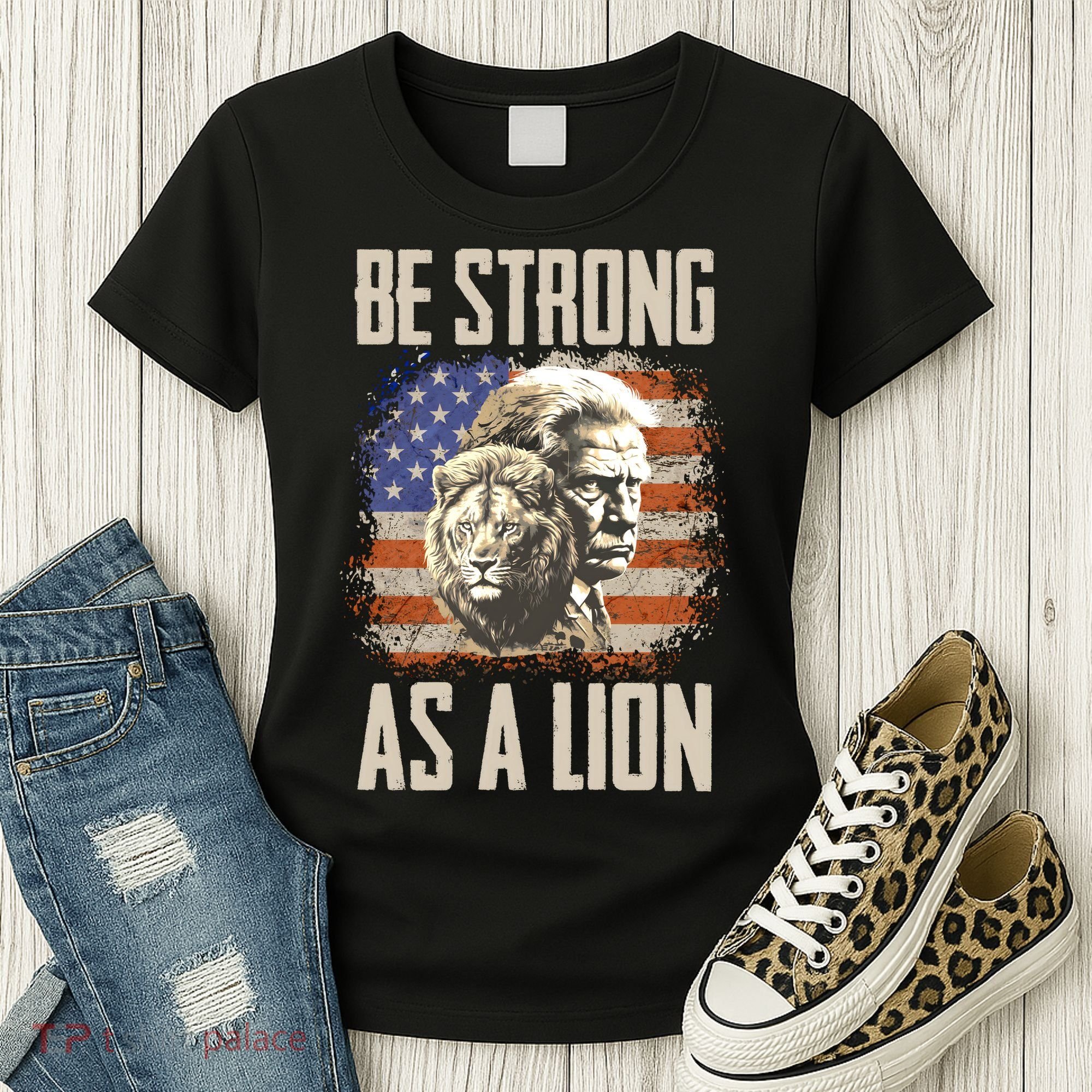 I Stand With Trump Be Strong As A Lion Women's T-Shirt