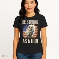 I Stand With Trump Be Strong As A Lion Women's T-Shirt thumb 4
