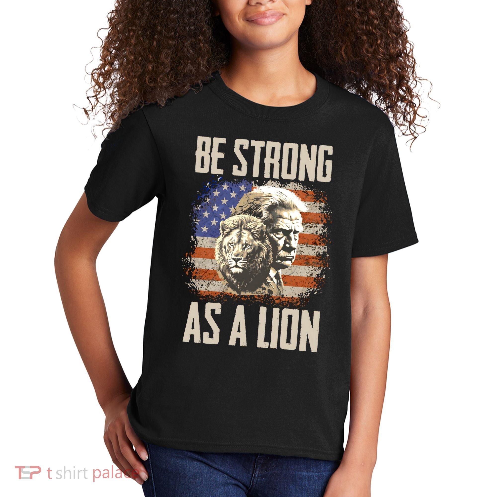 I Stand With Trump Be Strong As A Lion Kids T-Shirt