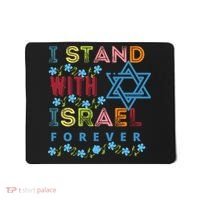 I Stand With Israel Forever/ Christians Supporting Jewish Mousepad thumb 0