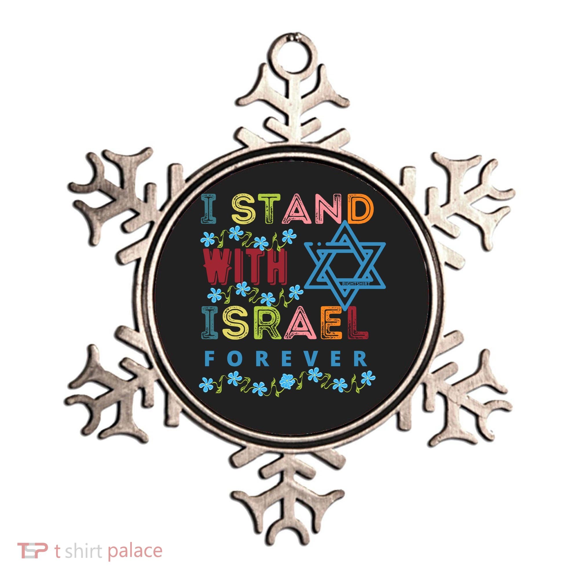 I Stand With Israel Forever/ Christians Supporting Jewish Ornament