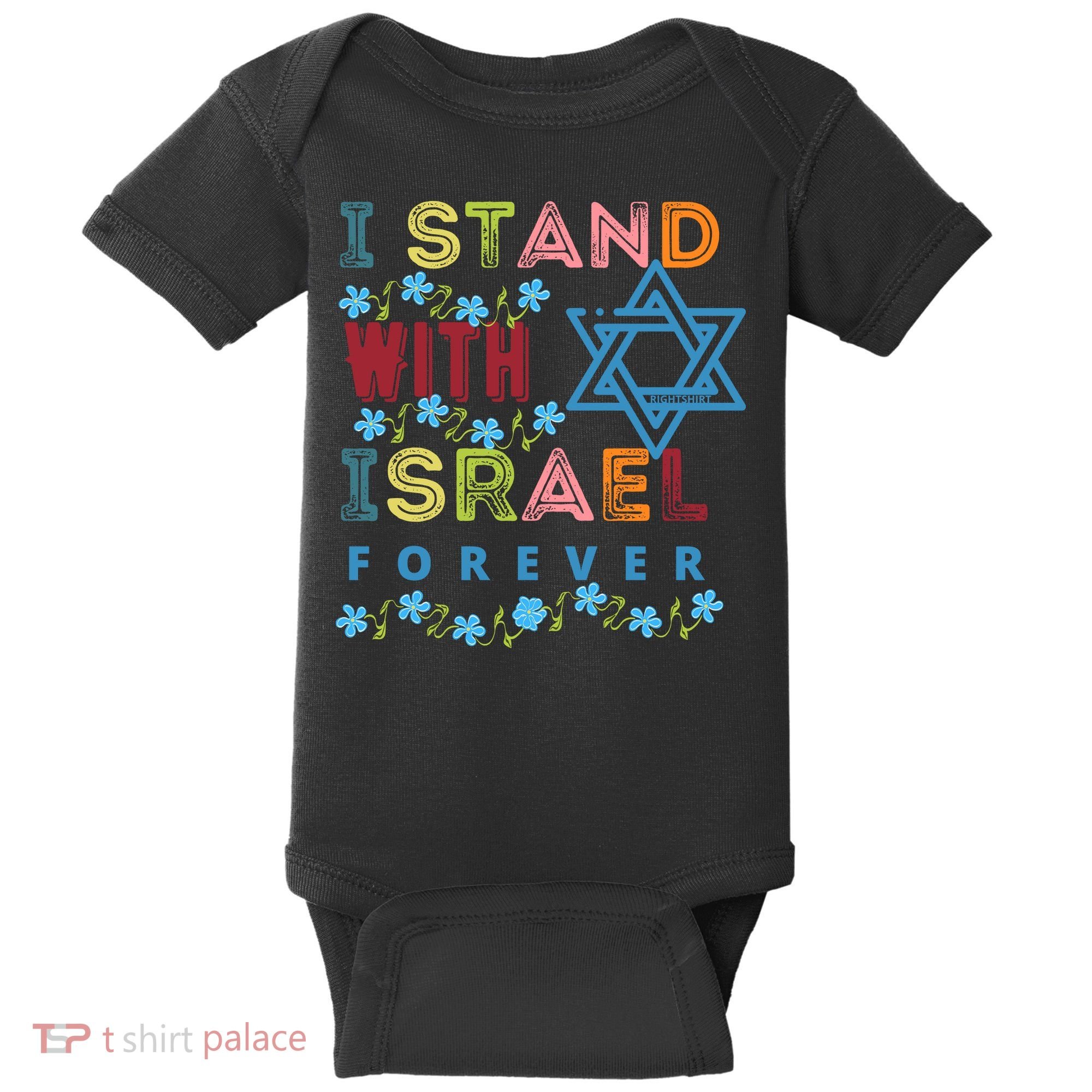I Stand With Israel Forever/ Christians Supporting Jewish Baby Bodysuit