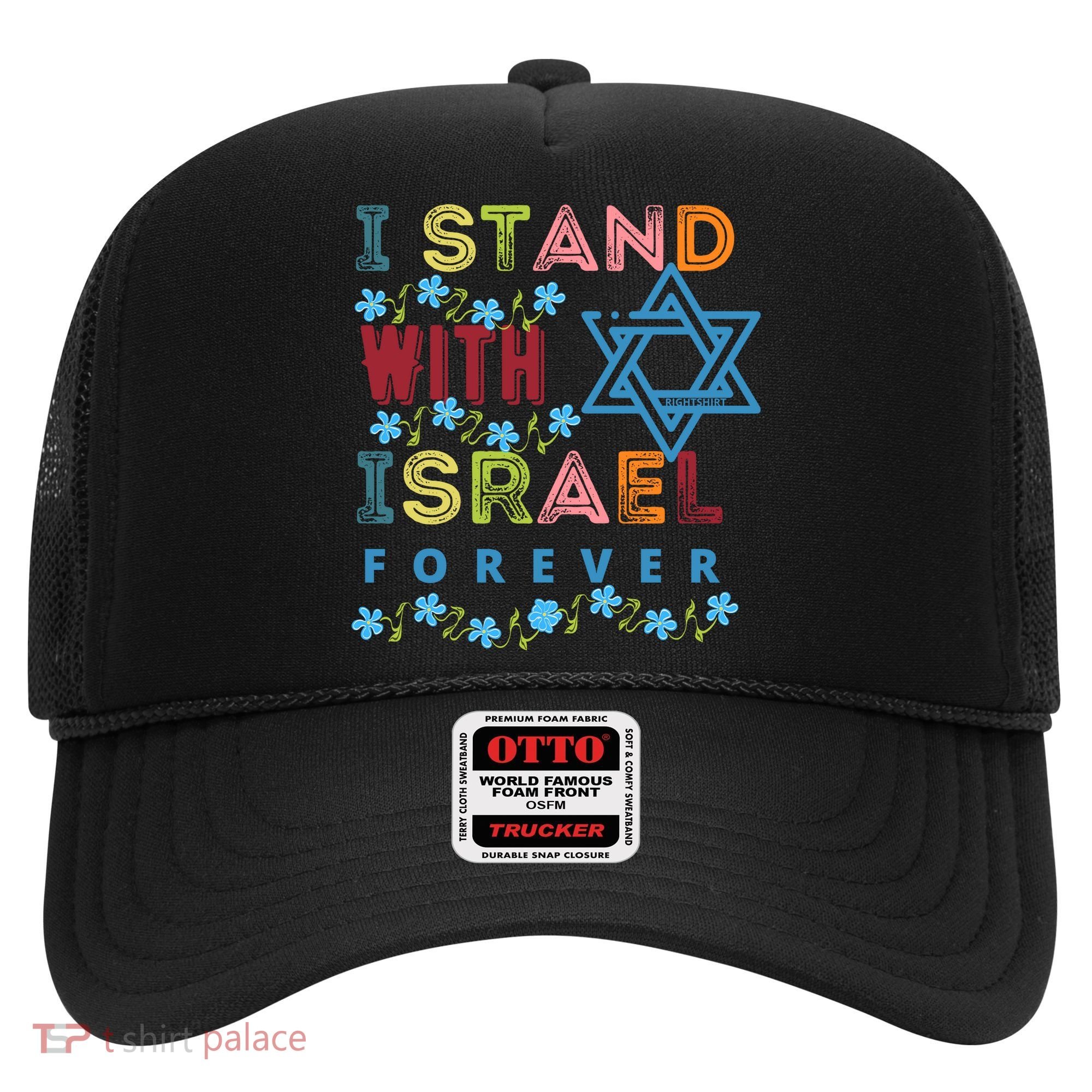I Stand With Israel Forever/ Christians Supporting Jewish Hat